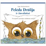 Pelėda Drūlija ir žiovuliukai. Terapinės pasakos saldžiam miegui