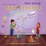 Mano pirmoji gero elgesio knyga