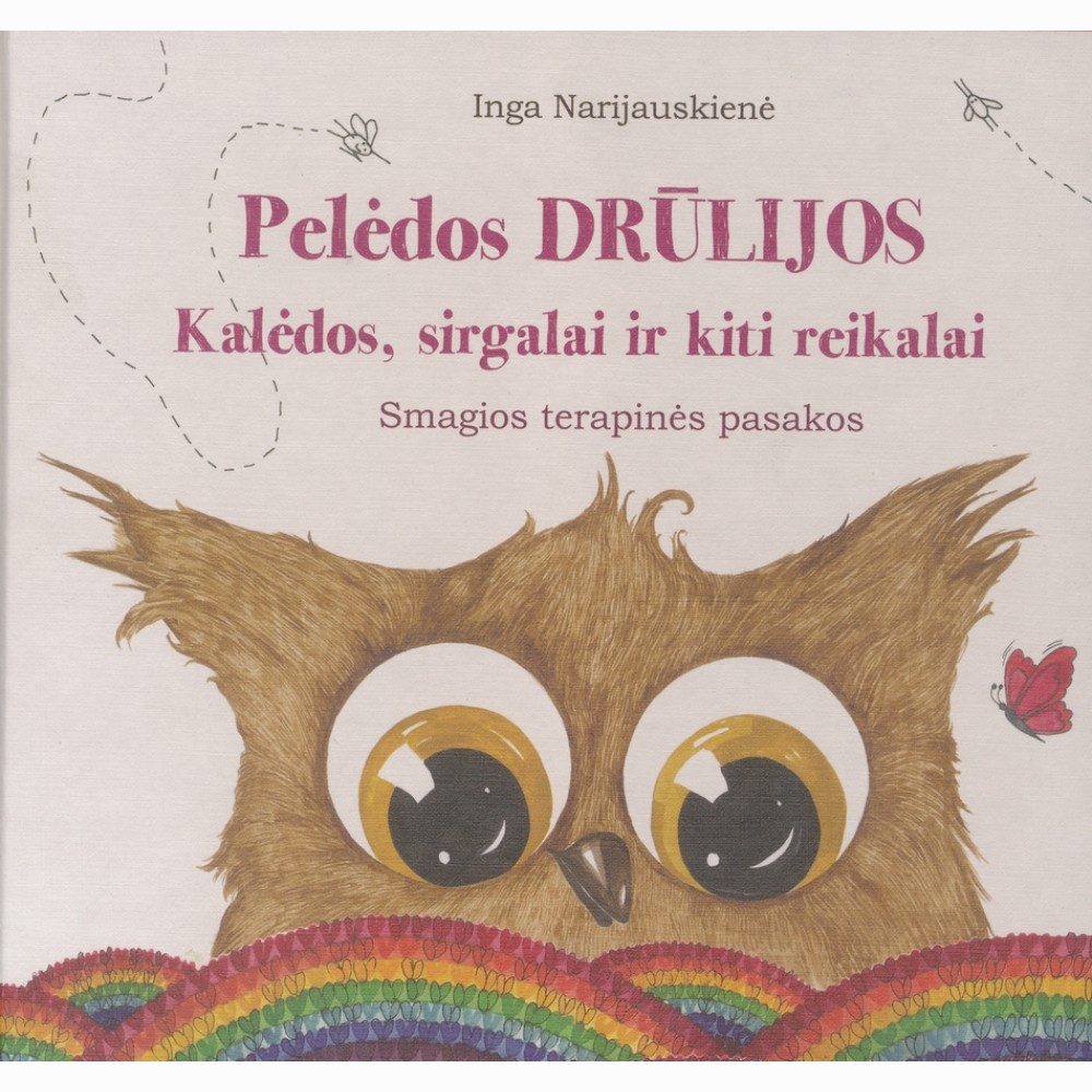 Pelėdos Drūlijos Kalėdos, sirgalai ir kiti reikalai