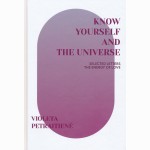 Know yourself and the universe. Selected letters the energy of love