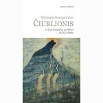 M.K.Ciurlionis et l art lituanien au debut du XXe siecle
