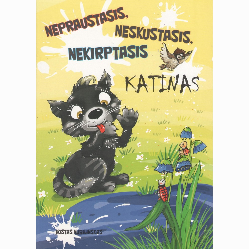 Nepraustasis, neskustasis, nekirptasis katinas
