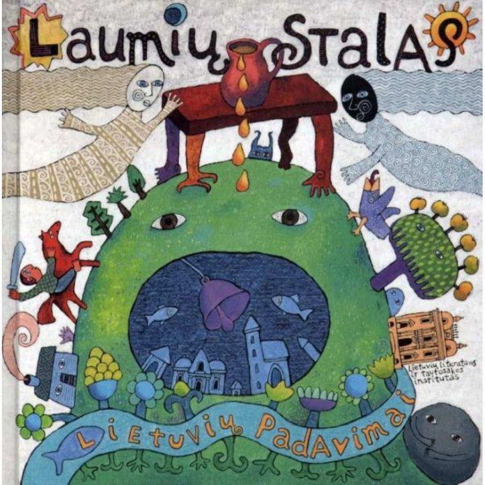 Laumių stalas: lietuvių padavimai.