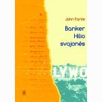 Banker Hilio svajonės
