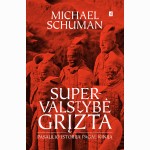 Supervalstybė grįžta. Pasaulio istorija pagal Kiniją