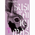 Susitaikymas. Pietinis pakraštys. 3 dalis