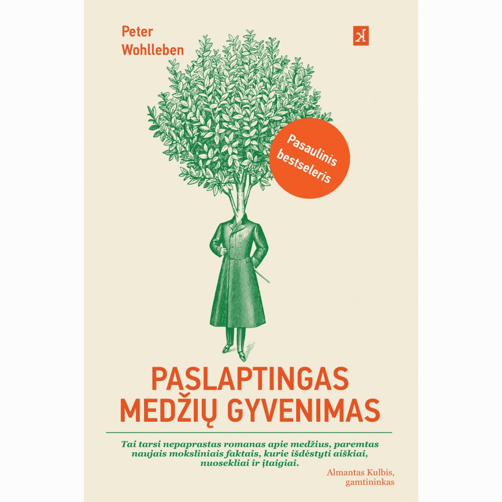 Paslaptingas medžių gyvenimas