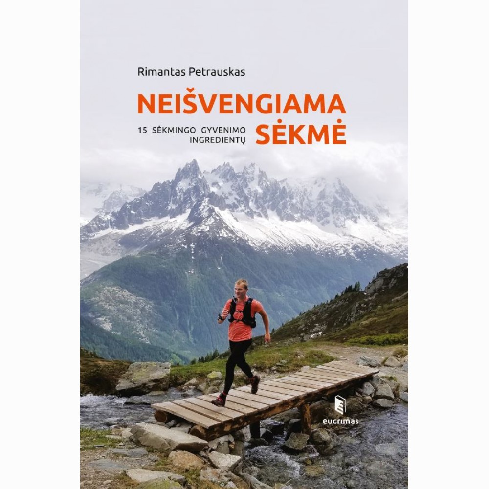 Neišvengiama sėkmė
