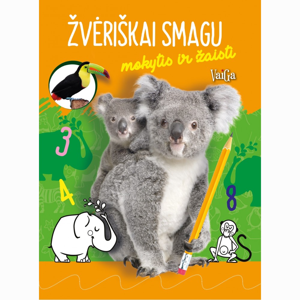 Žvėriškai smagu mokytis ir žaisti (Koalos)