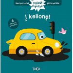 Į kelionę! Paliesk ir paglostyk!