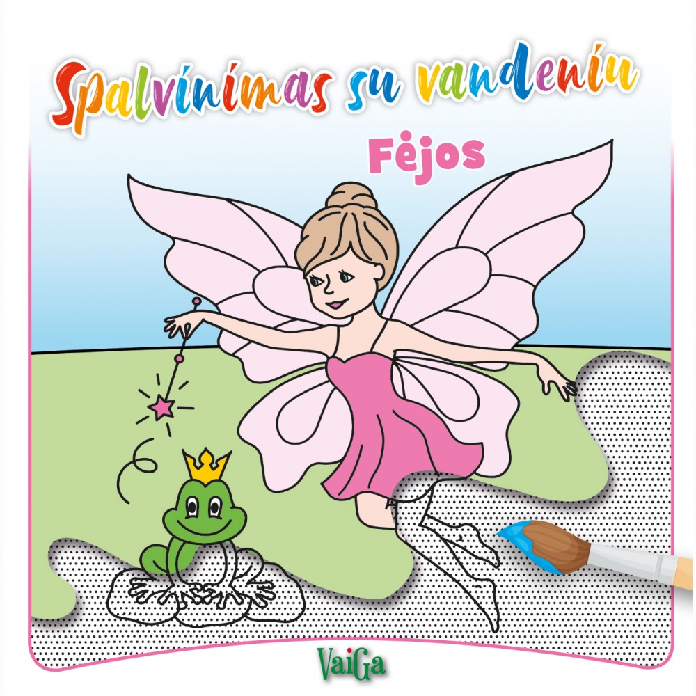 Spalvinu su vandeniu. Fėjos