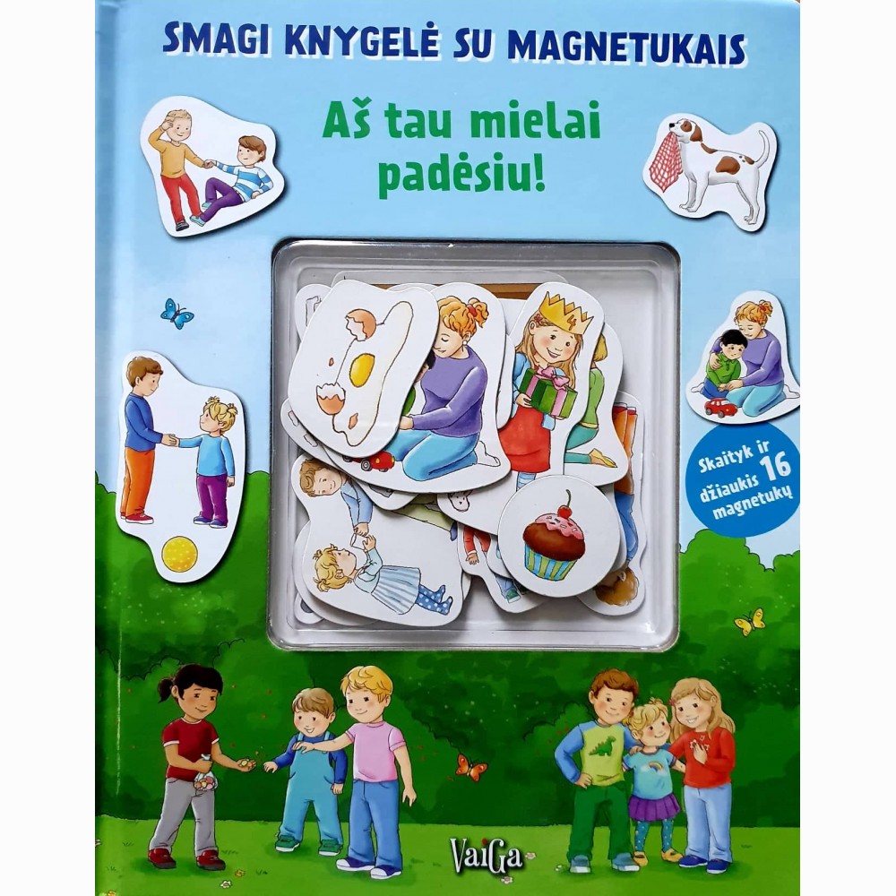 Aš tau mielai padėsiu! Smagi knygelė su magnetukais