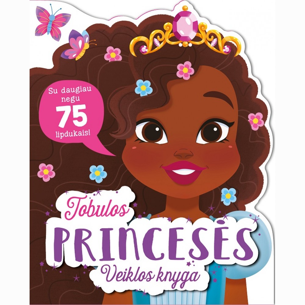 Tobulos princesės veiklos knyga su lipdukais