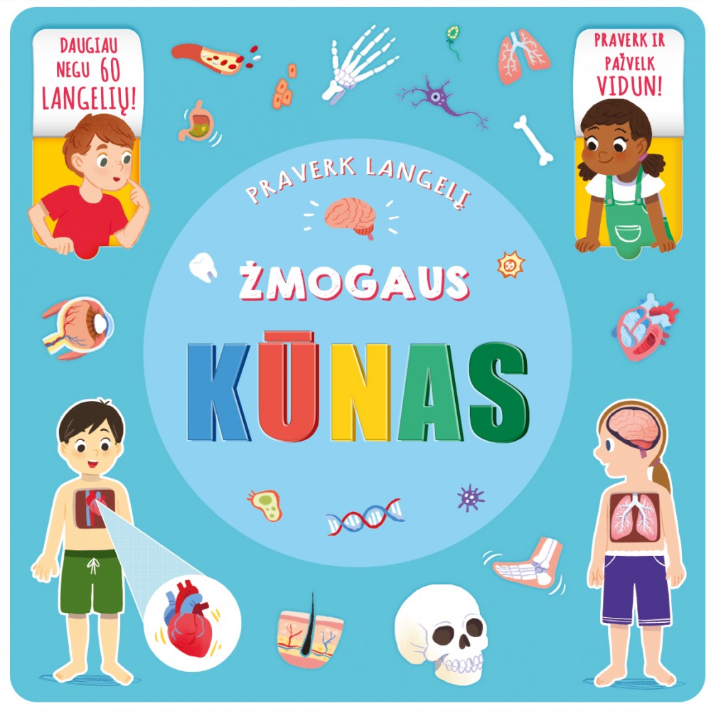 Žmogaus kūnas. Daugiau negu 60 langelių
