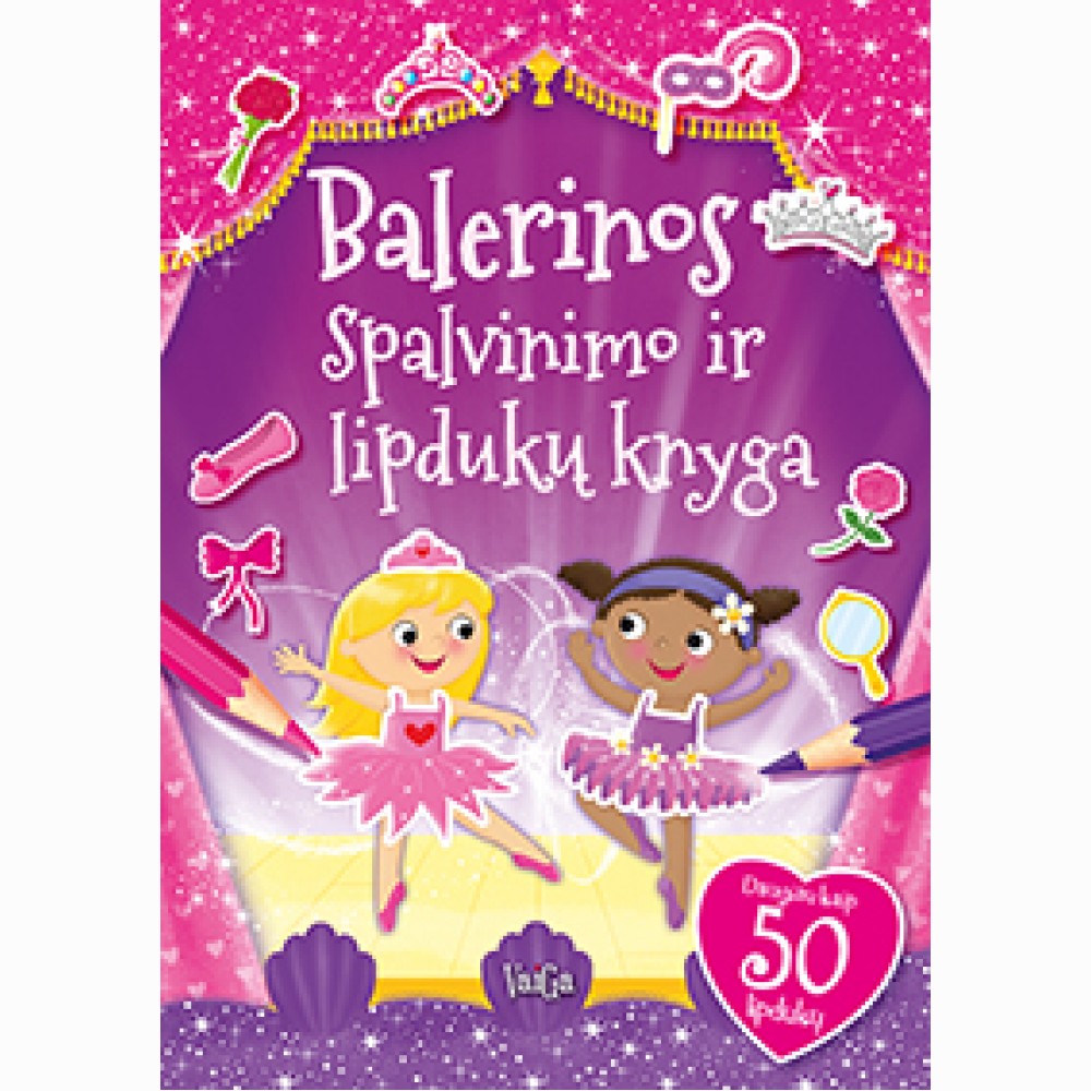 Balerinos. Spalvinimo ir lipdukų knyga