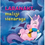 Labanakt, mažoji vienaragė