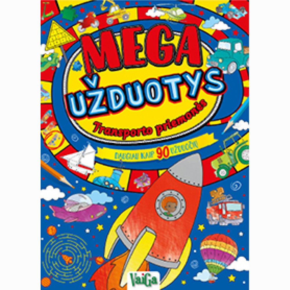 Mega užuotys. Transporto priemonės
