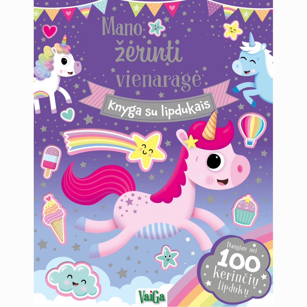 Mano žėrinti vienaragė. Knyga su lipdukais