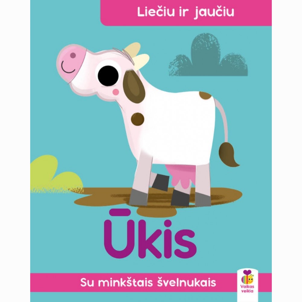 Liečiu ir jaučiu. Ūkis
