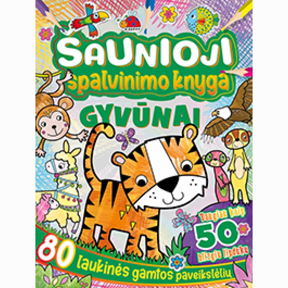 Šaunioji spalvinimo knyga. Gyvūnai