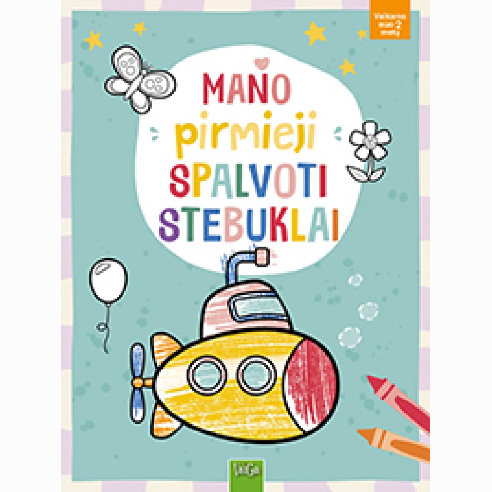 Mano pirmieji stebuklai