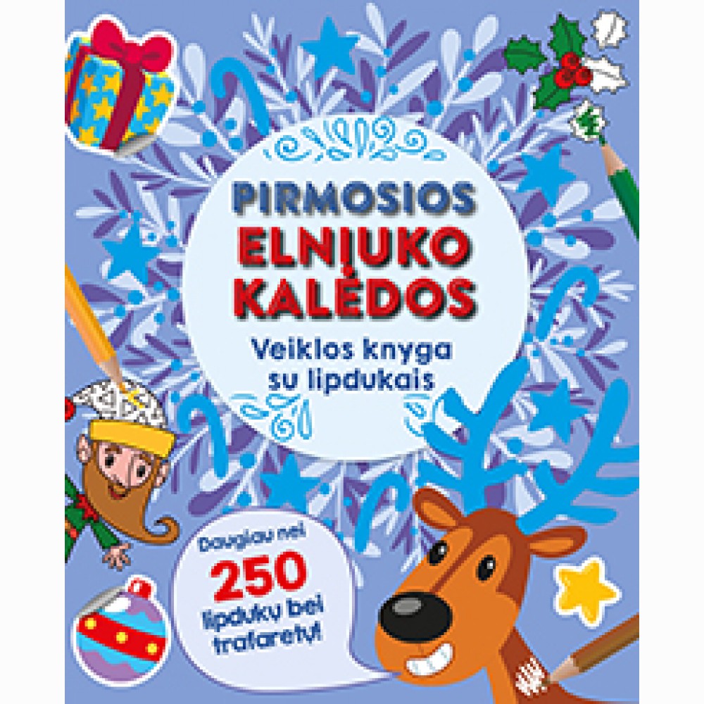 Pirmosios elniuko Kalėdos. Veiklos knyga su lipdukais