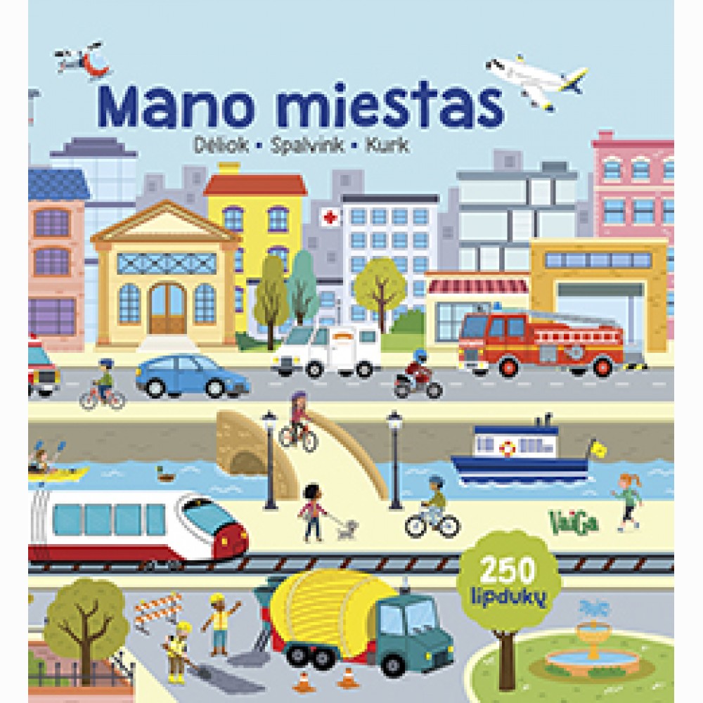 Dėliok. Spalvink. Kurk. Mano miestas