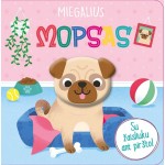 Miegalius Mopsas. Su žaisliuku ant piršto!
