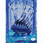 Klampynių kronikos 2. Neramios dienos