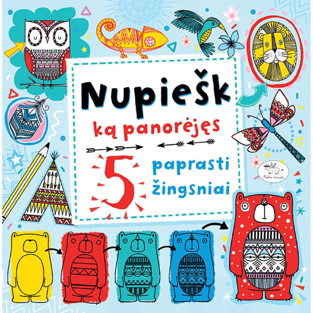Nupiešk ką panorėjęs: 5 paprasti žingsniai