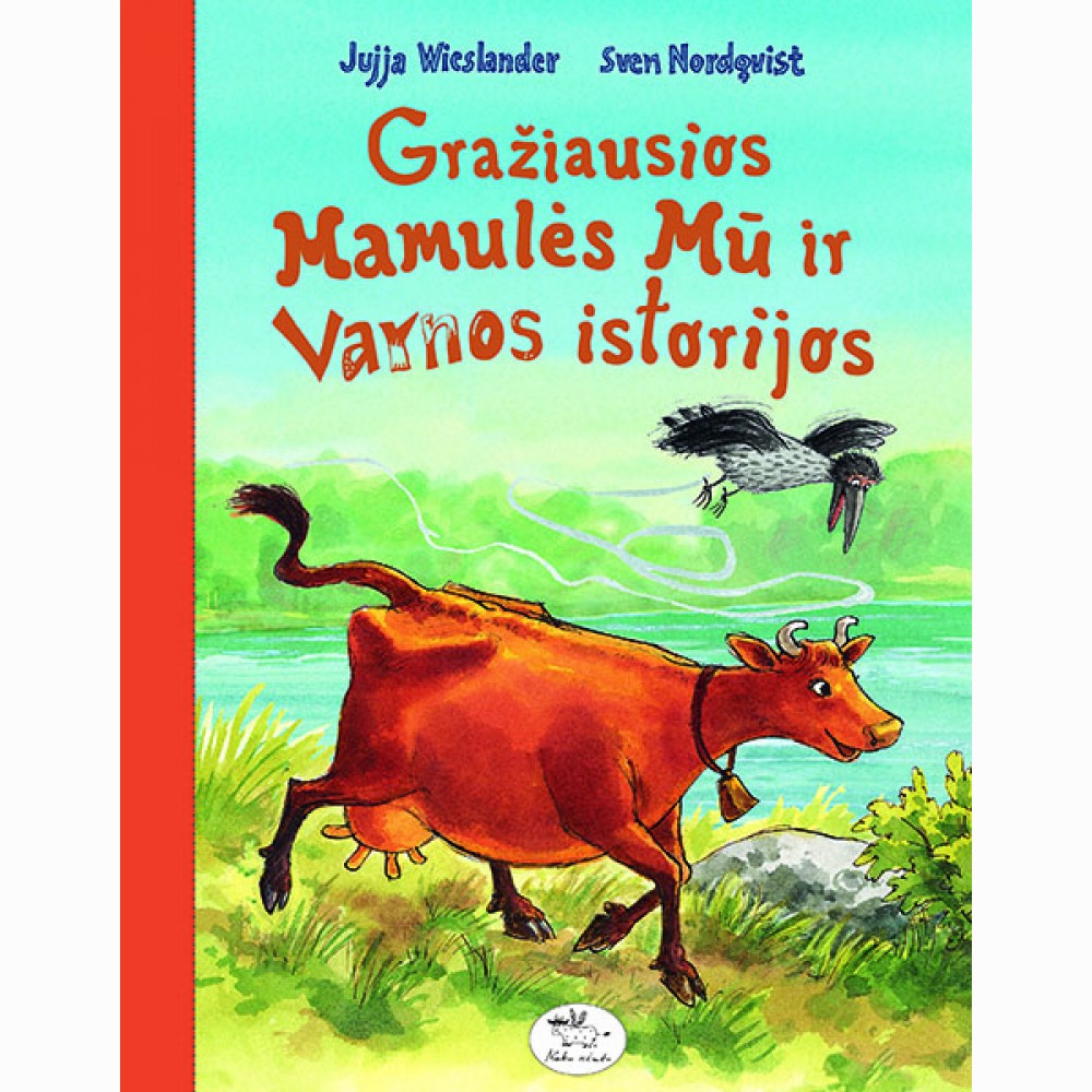 Gražiausios mamulės Mū ir Varnos istorijos