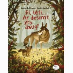 Ei, tėti... Ar dešimt yra daug?
