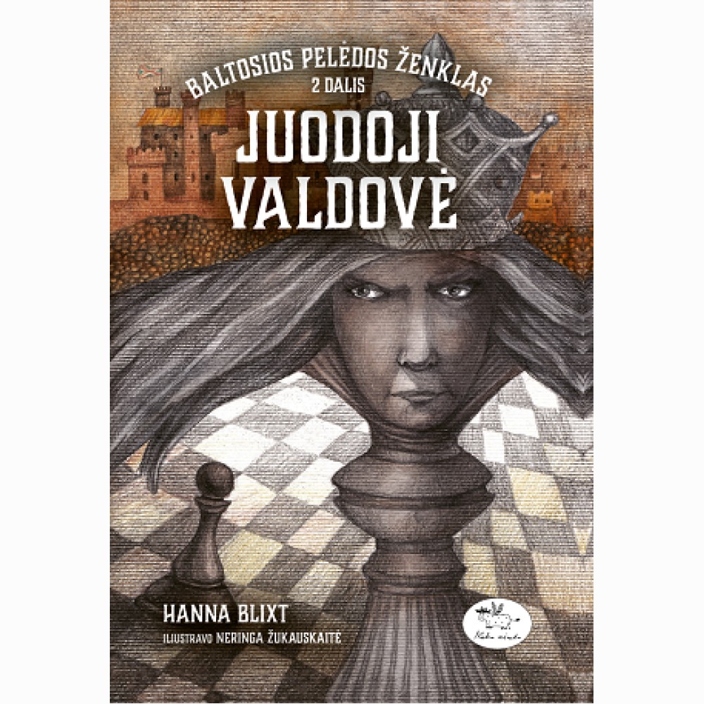 Baltosios pelėdos ženklas 2. Juodoji valdovė