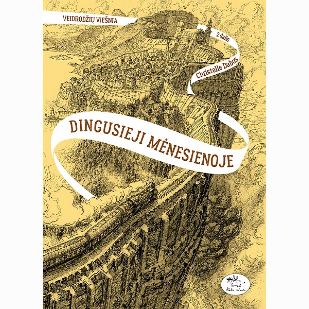 Dingusieji mėnesienoje. Veidrodžių viešnia 2