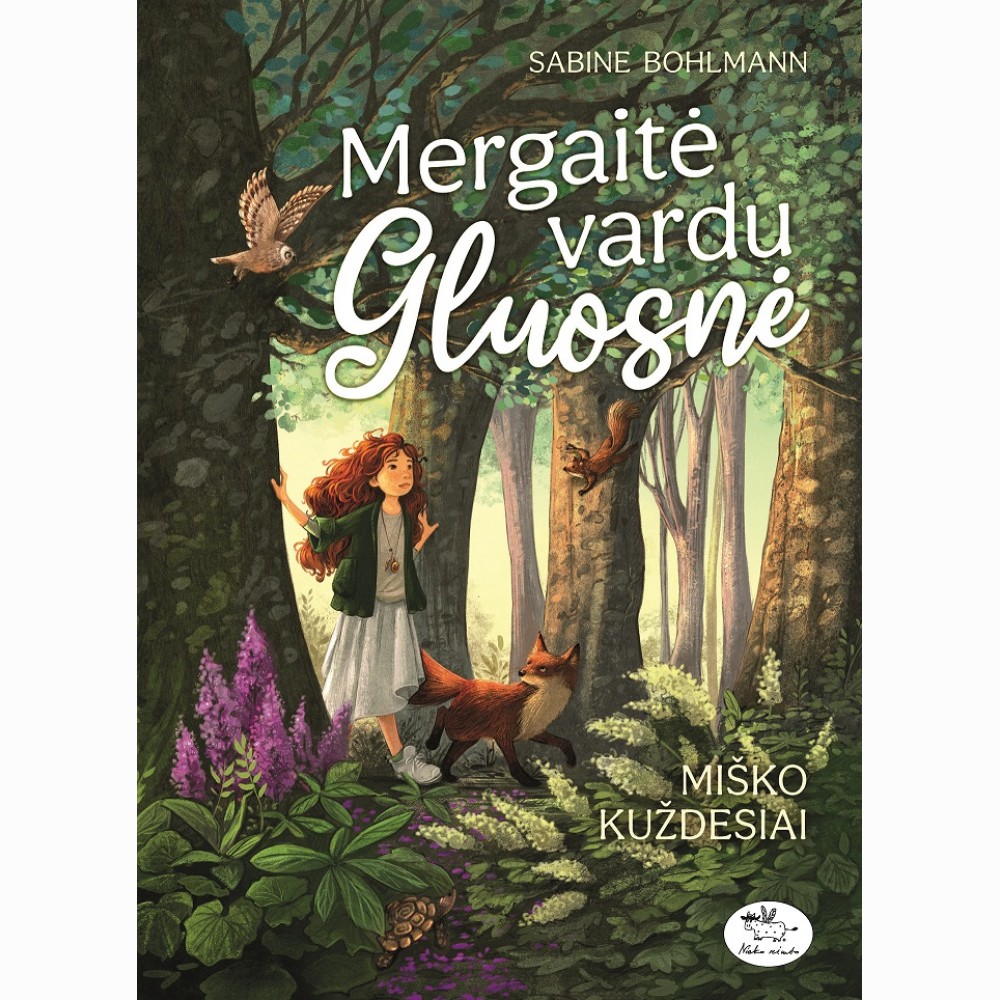 Mergaitė vardu Gluosnė. Miško kuždesiai