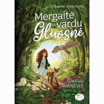 Mergaitė vardu Gluosnė. Sparnų šnaresys 3