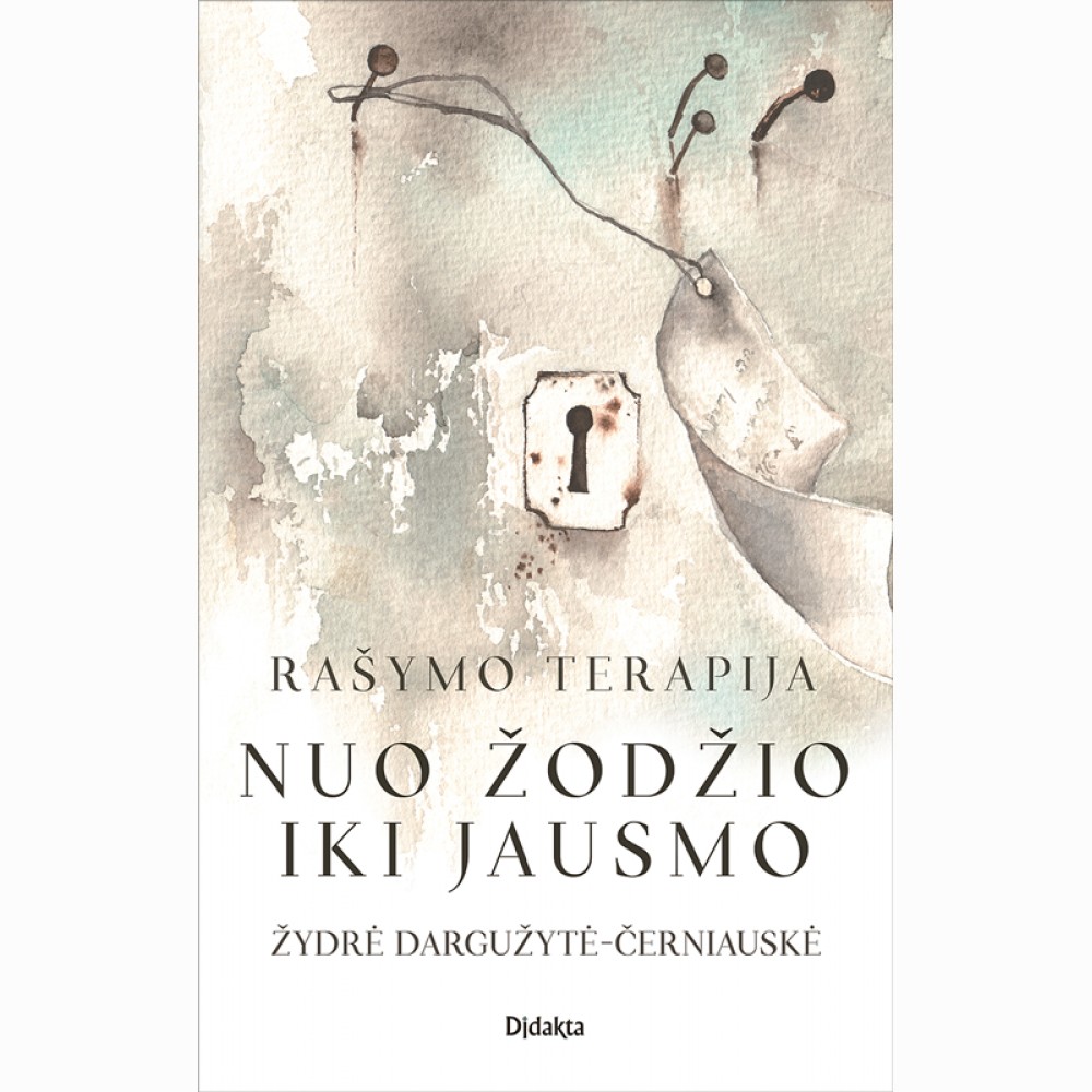 Rašymo terapija. Nuo žodžio iki jausmo