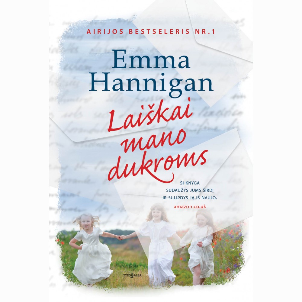 Laiškai mano dukroms