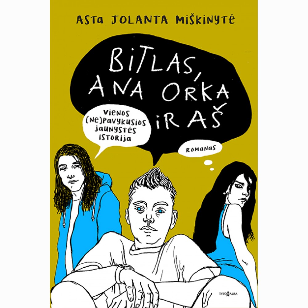 Bitlas, Ana Orka ir aš