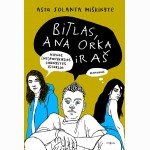 Bitlas, Ana Orka ir aš