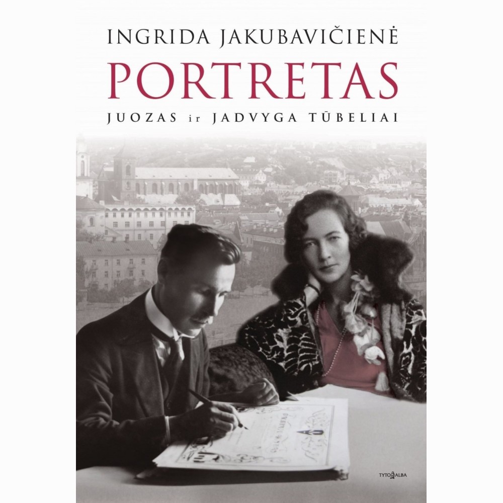 Portretas. Juozas ir Jadvyga Tūbeliai