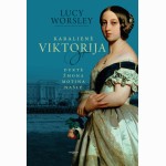 Karalienė Viktorija. Duktė, žmona, motina, našlė