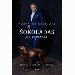 Šokoladas su pipirais. Mano verslo istorija
