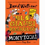Blogiausi pasaulio mokytojai