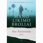 Mano likimo broliai