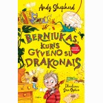 Berniukas, kuris gyveno su drakonais