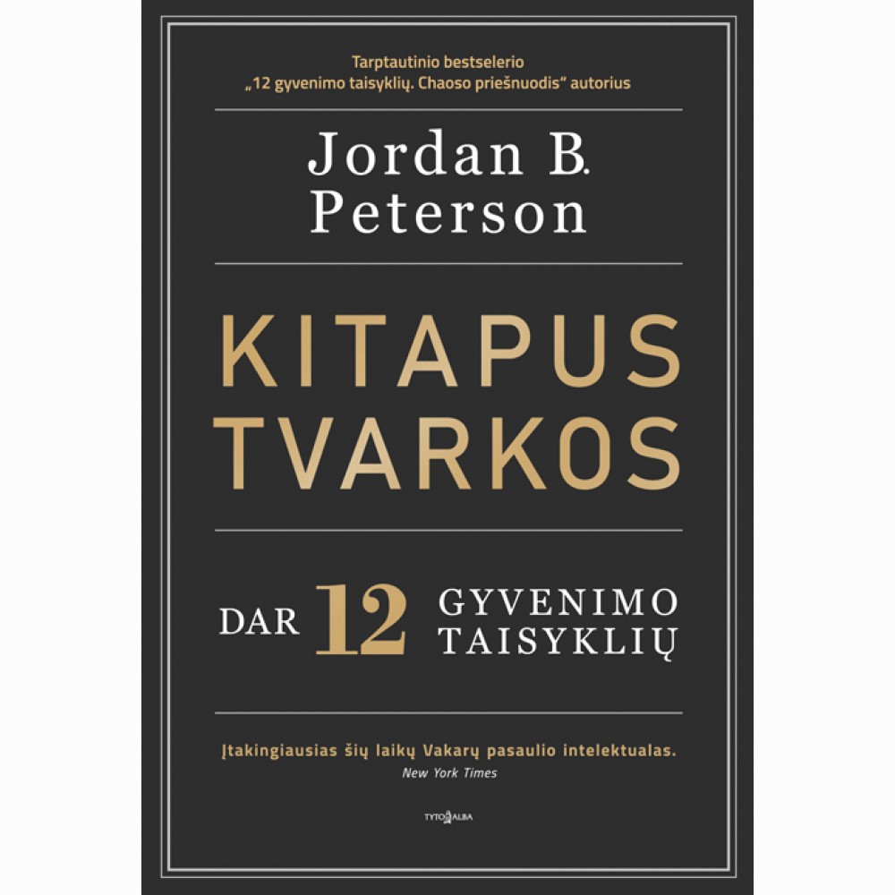 Kitapus tvarkos. Dar 12 gyvenimo taisyklių