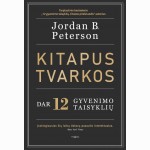 Kitapus tvarkos. Dar 12 gyvenimo taisyklių
