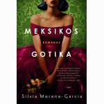 Meksikos gotika