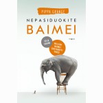 Nepasiduokite baimei